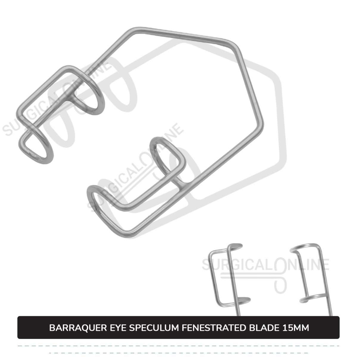 Barraquer Eye Speculum Large Loop with 2 Closed Wire Fenestrated Blades 15mm Ophthalmic Instruments