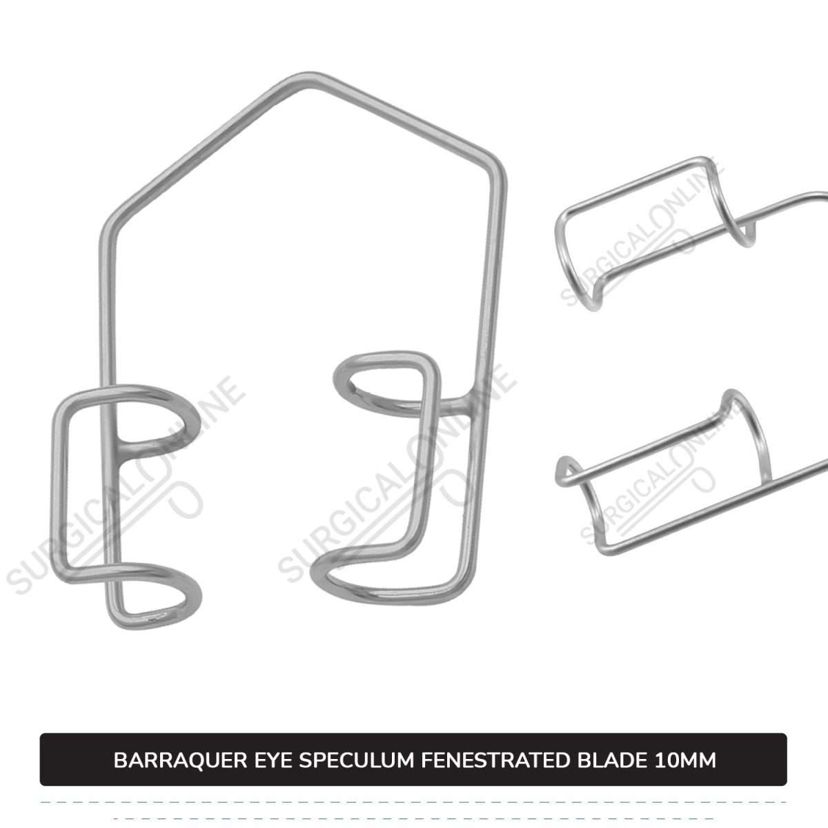 Barraquer Eye Speculum Small Loop with 2 Closed Wire Fenestrated Blades 10mm Ophthalmic Instruments