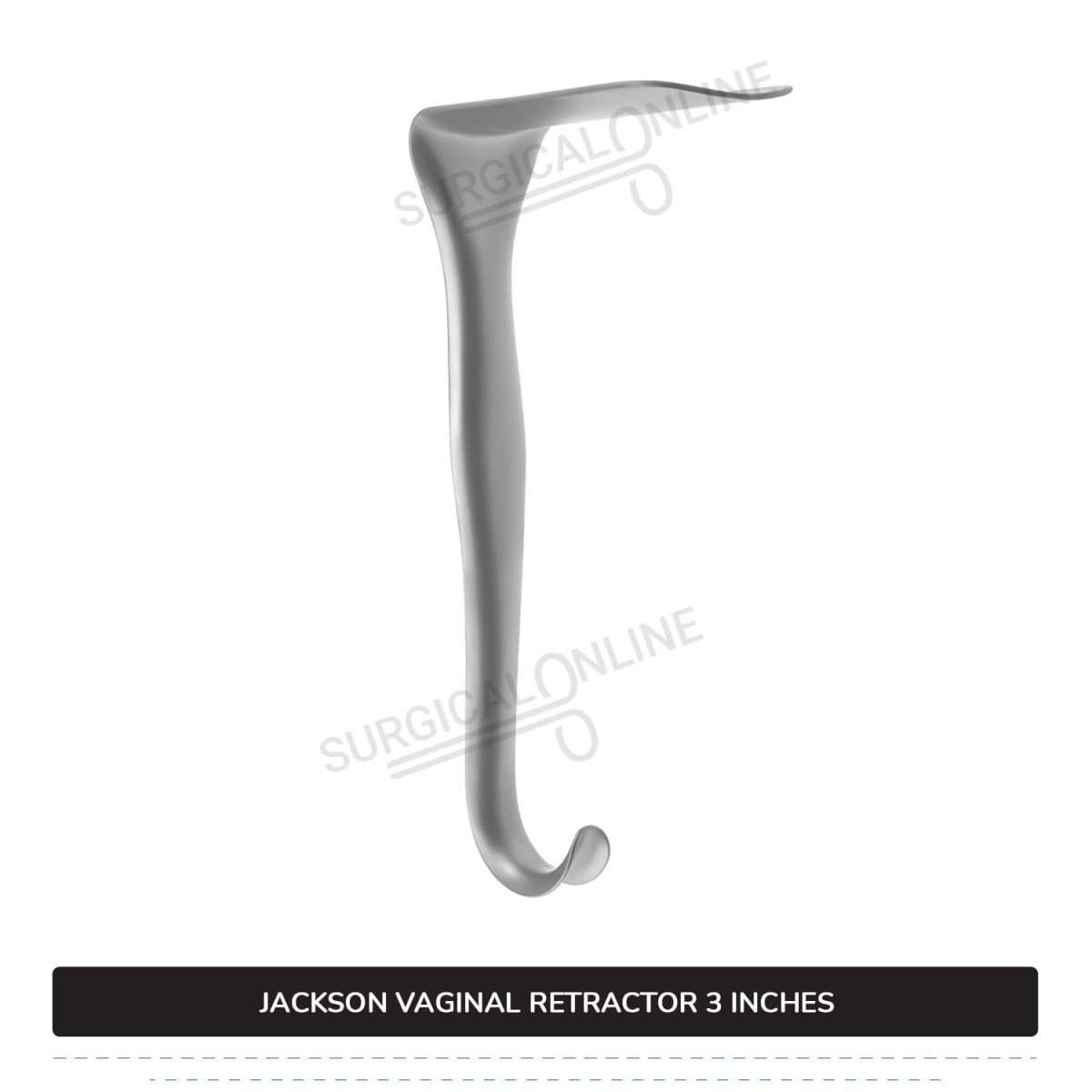 Jackson Vaginal Retractor Small 1 1/2" (3.8 cm) X 3" (7.6 cm) Flat Blade with 7" (17.8cm) Curved Handle
