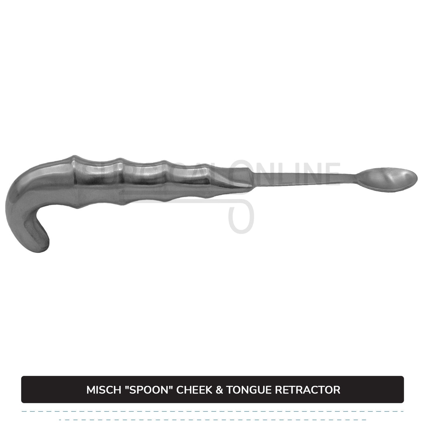 Misch "Spoon" Cheek & Tongue Retractor 8.5''