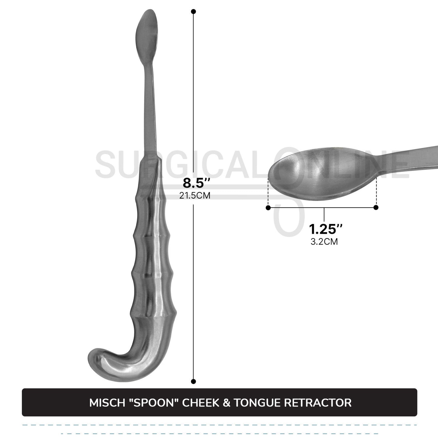 Misch "Spoon" Cheek & Tongue Retractor 8.5''