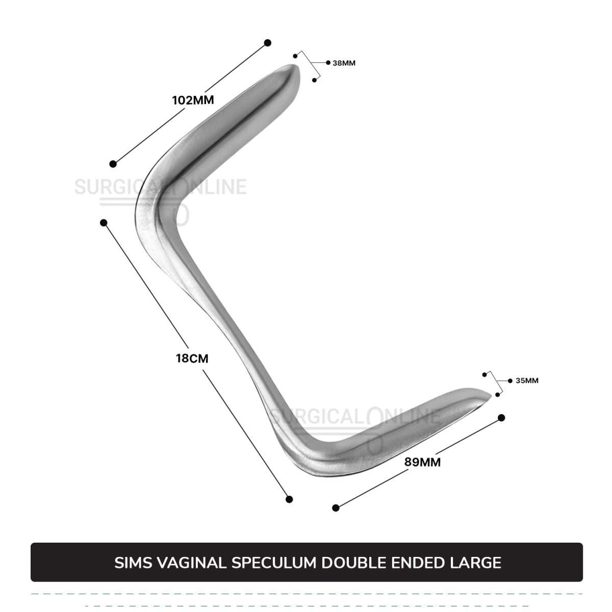 Sims Vaginal Speculum Large 1 3/8″ (3.5 cm) x 3 1/2″ (8.9 cm) And 1 1/2″ (3.8 cm) x 4″ (10.2 cm) Double-Ended